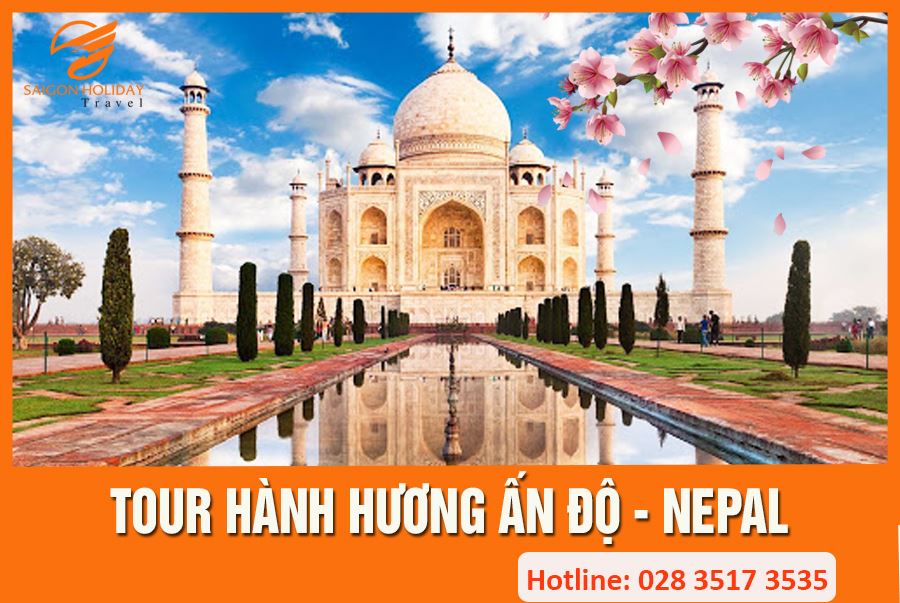 Tour Hành Hương Ấn Độ - Nepal