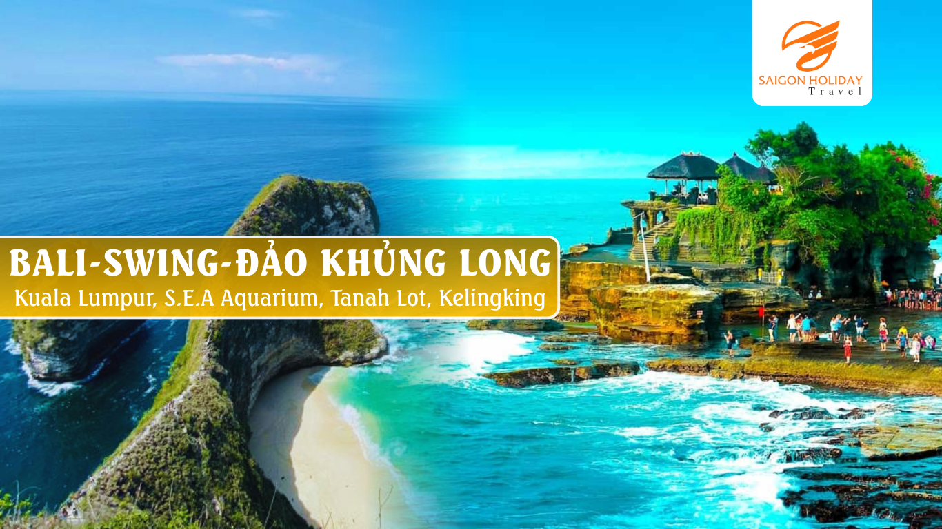 Kuala Lumpur, S.E.A Aquarium, Tanah Lot, Kelingking