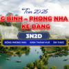 Quảng Bình 3N2Đ Phong Nha Kẻ Bàng Huế: Khám phá di sản miền Trung