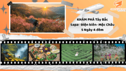 TÂY BẮC 5N4Đ I SAPA - ĐIỆN BIÊN - MỘC CHÂU