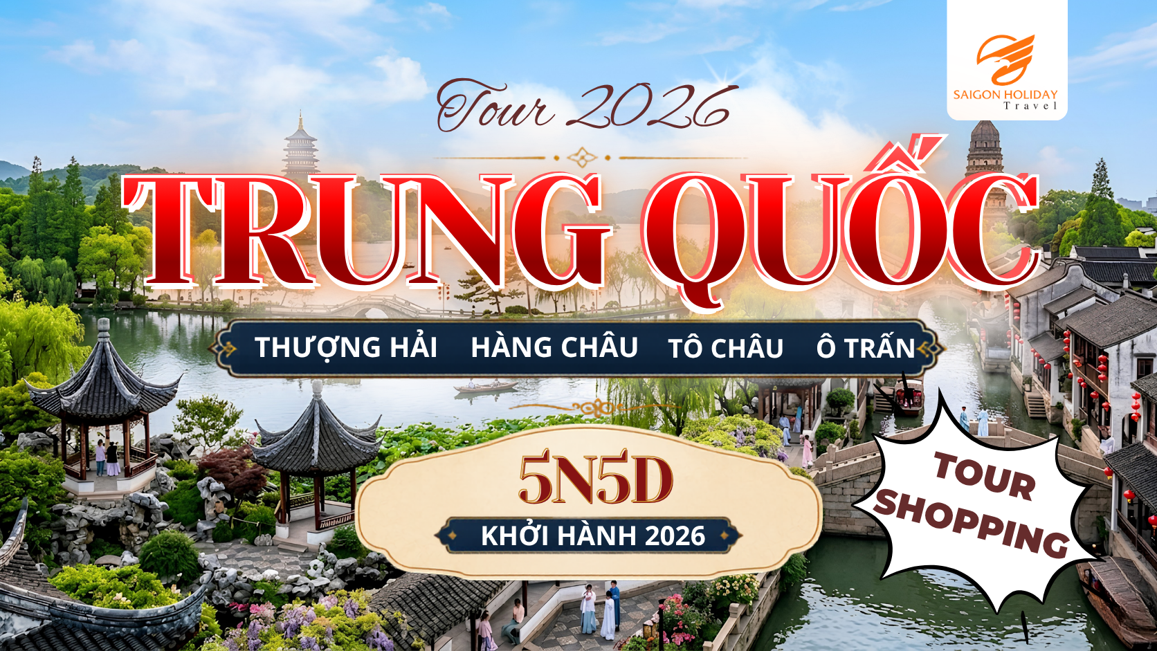 THƯỢNG HẢI HÀNG CHÂU TÔ CHÂU Ô TRẤN: Hành trình khám phá vẻ đẹp Giang Nam từ hiện đại đến cổ kính.