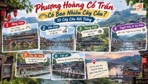 Phượng Hoàng Cổ Trấn có bao nhiêu cây cầu